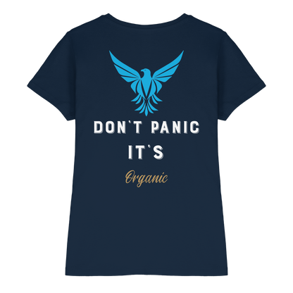 Don´t Panic - Ladies Premium Shirt