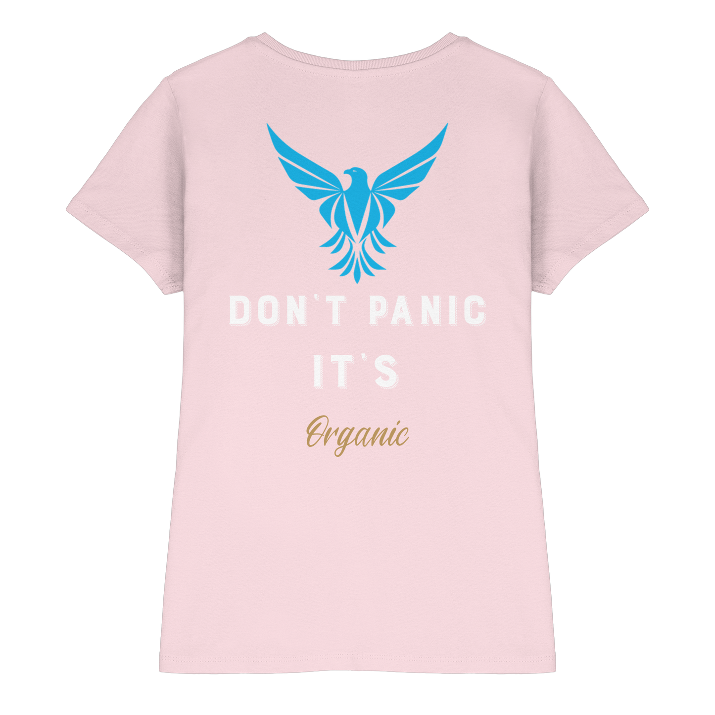 Don´t Panic - Ladies Premium Shirt