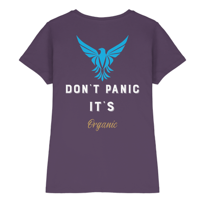 Don´t Panic - Ladies Premium Shirt