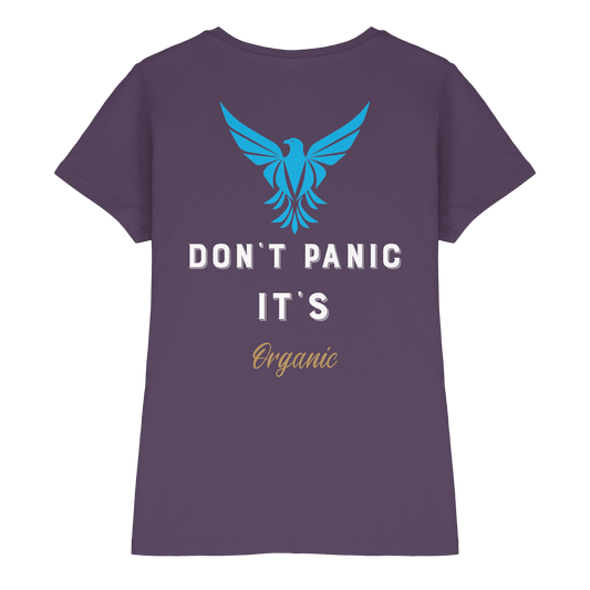 Don´t Panic - Ladies Premium Shirt