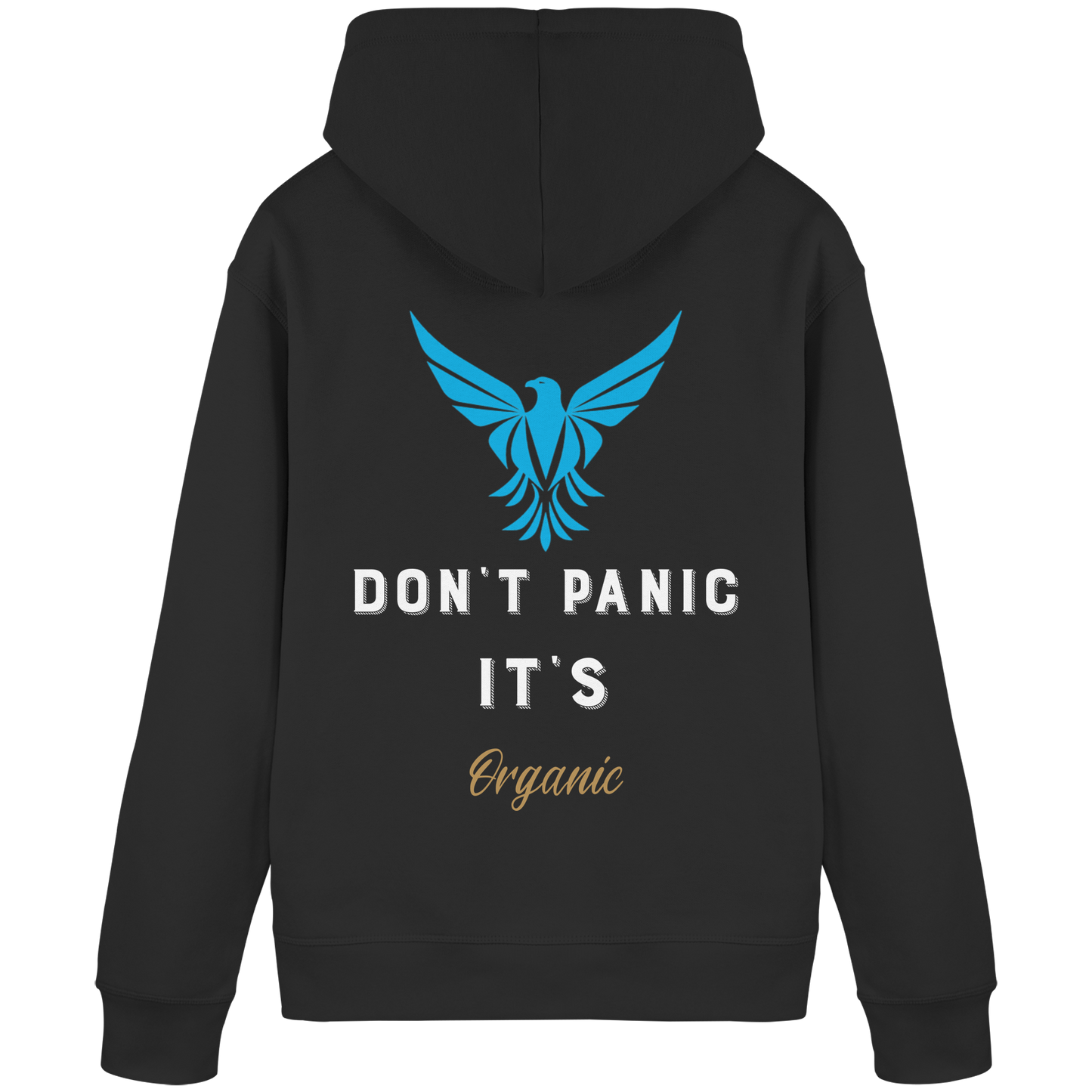 Don´t Panic - Organic Basic Hoodie