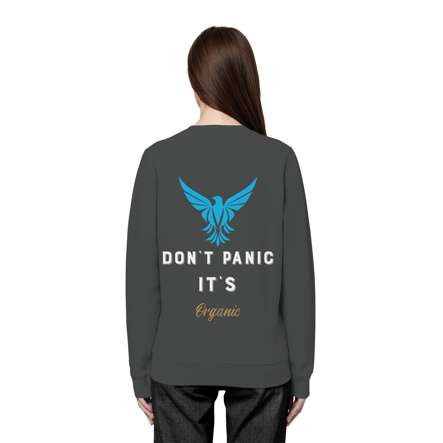 Don´t Panic - Organic Basic Unisex Sweatshirt