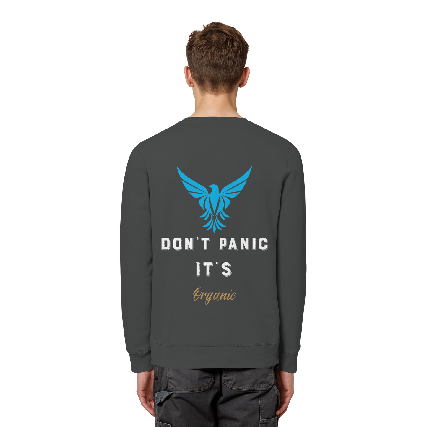 Don´t Panic - Organic Basic Unisex Sweatshirt