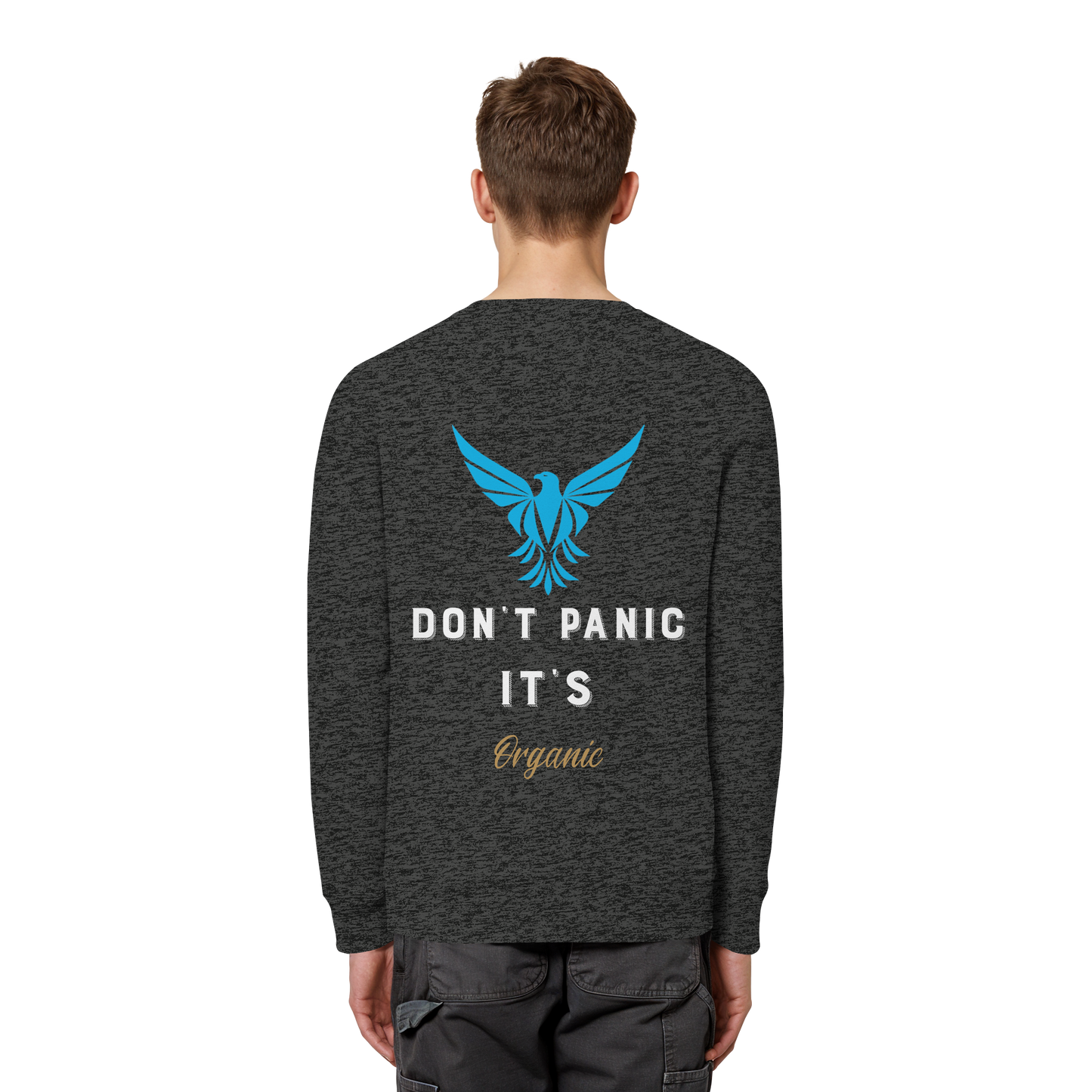 Don´t Panic - Organic Basic Unisex Sweatshirt