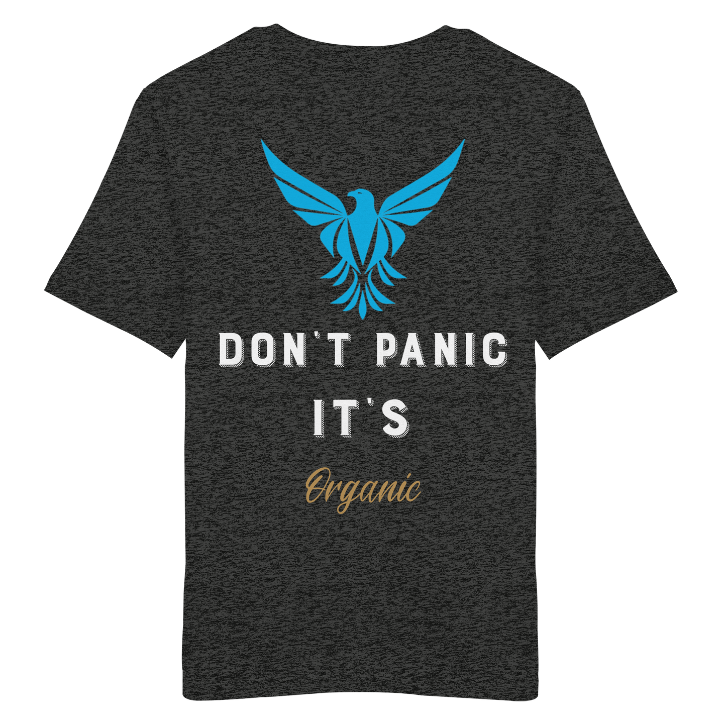 Don´t Panic - Organic Shirt
