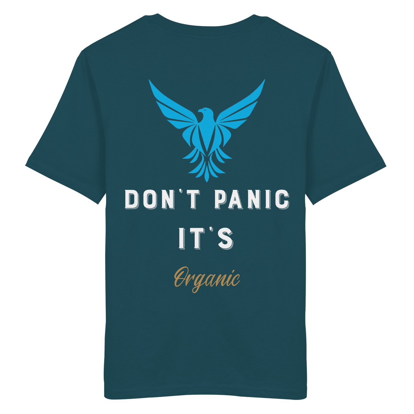 Don´t Panic - Organic Shirt