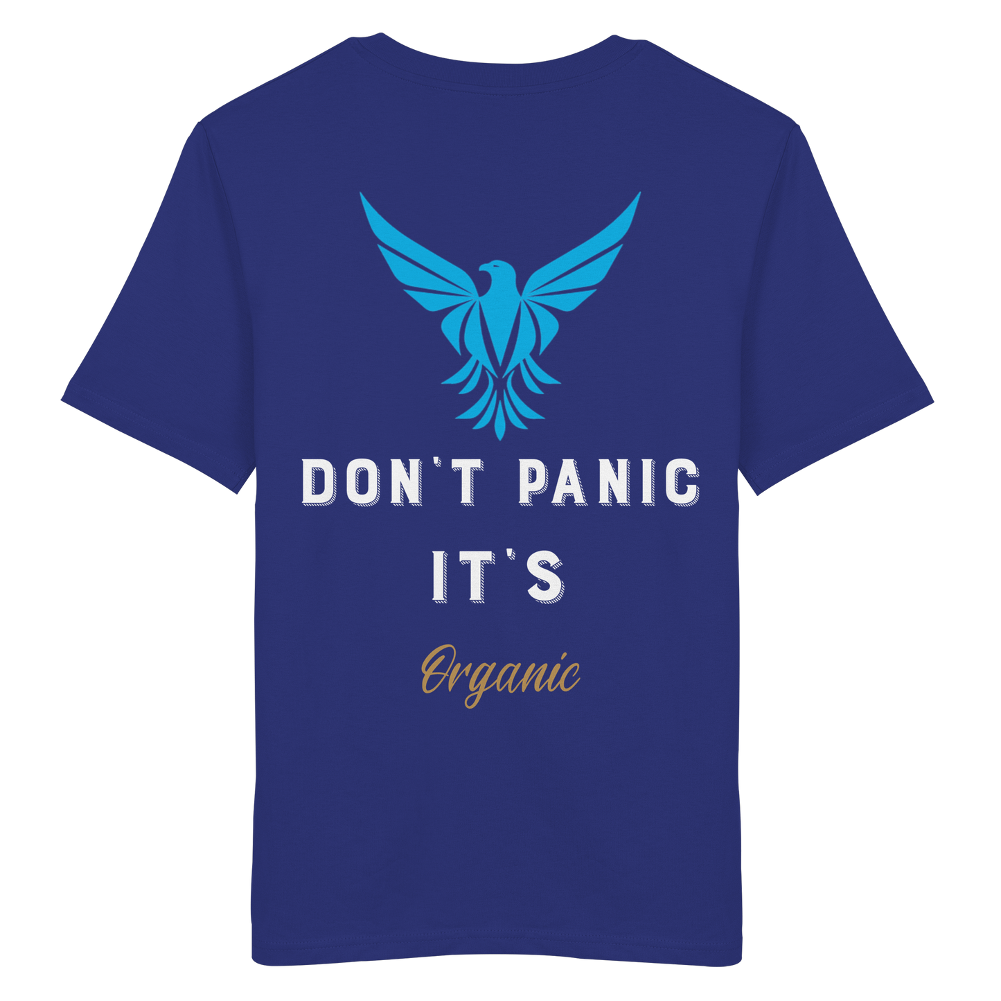 Don´t Panic - Organic Shirt