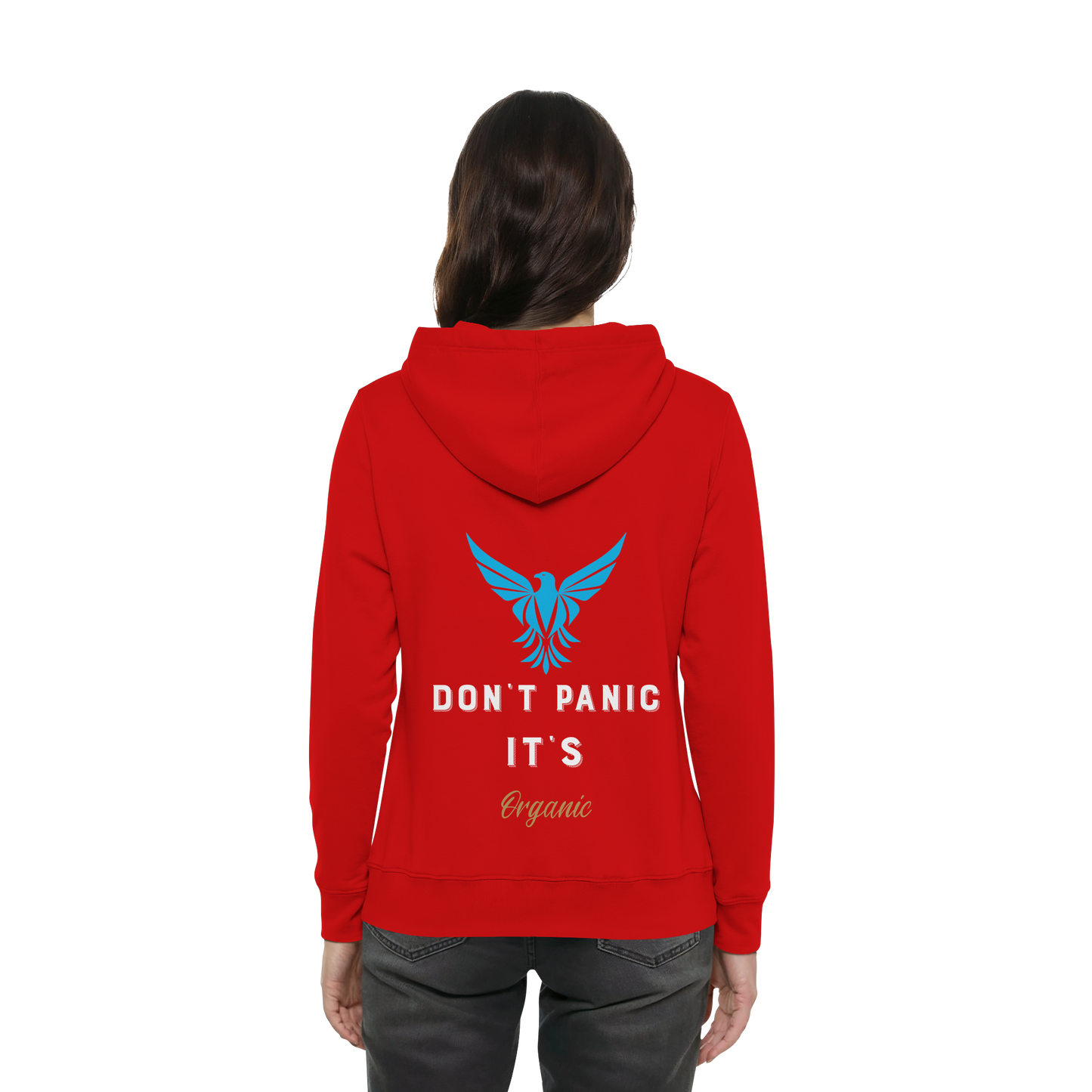 Don´t Panic - Womens Organic Hoodie B&C